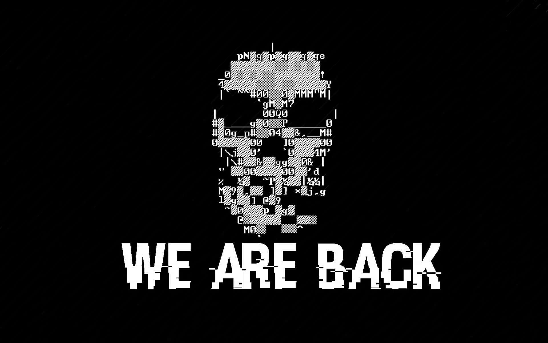 Dedsec We Are Back Announcement Wallpaper