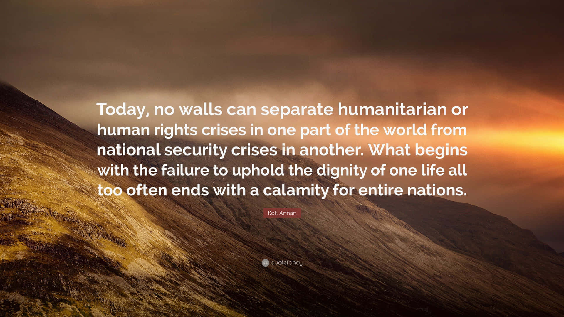 Deep Quote About Humanitarian Efforts Wallpaper
