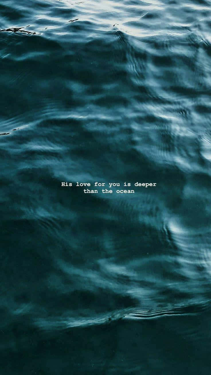 Deeper Love Ocean Quote Wallpaper