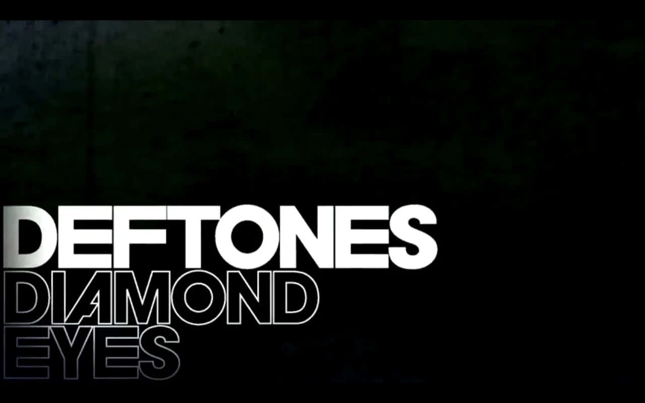 Deftones - Diamond Eyes Wallpaper