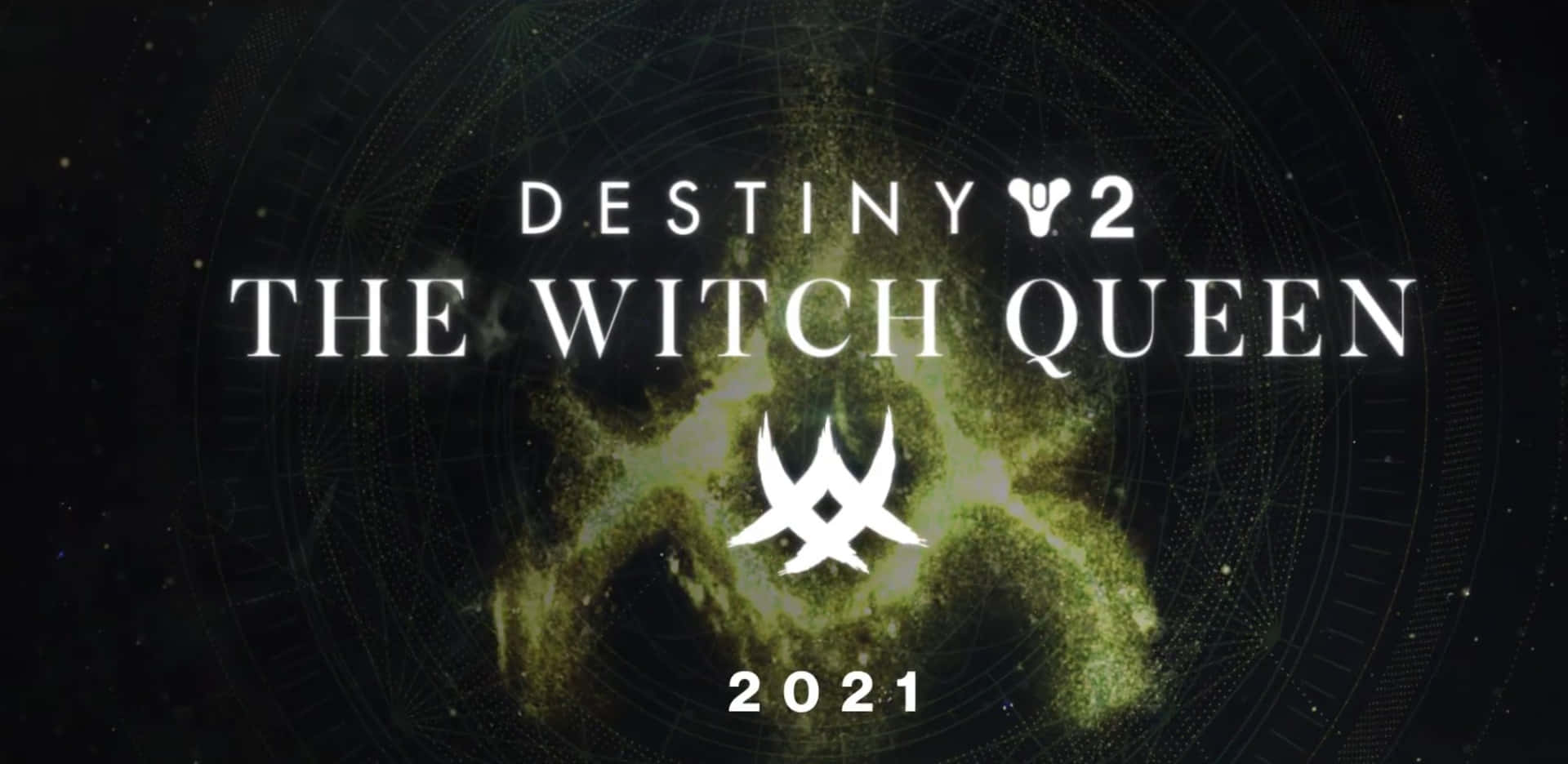 Destiny 2 The Witch Queen 2021 Wallpaper