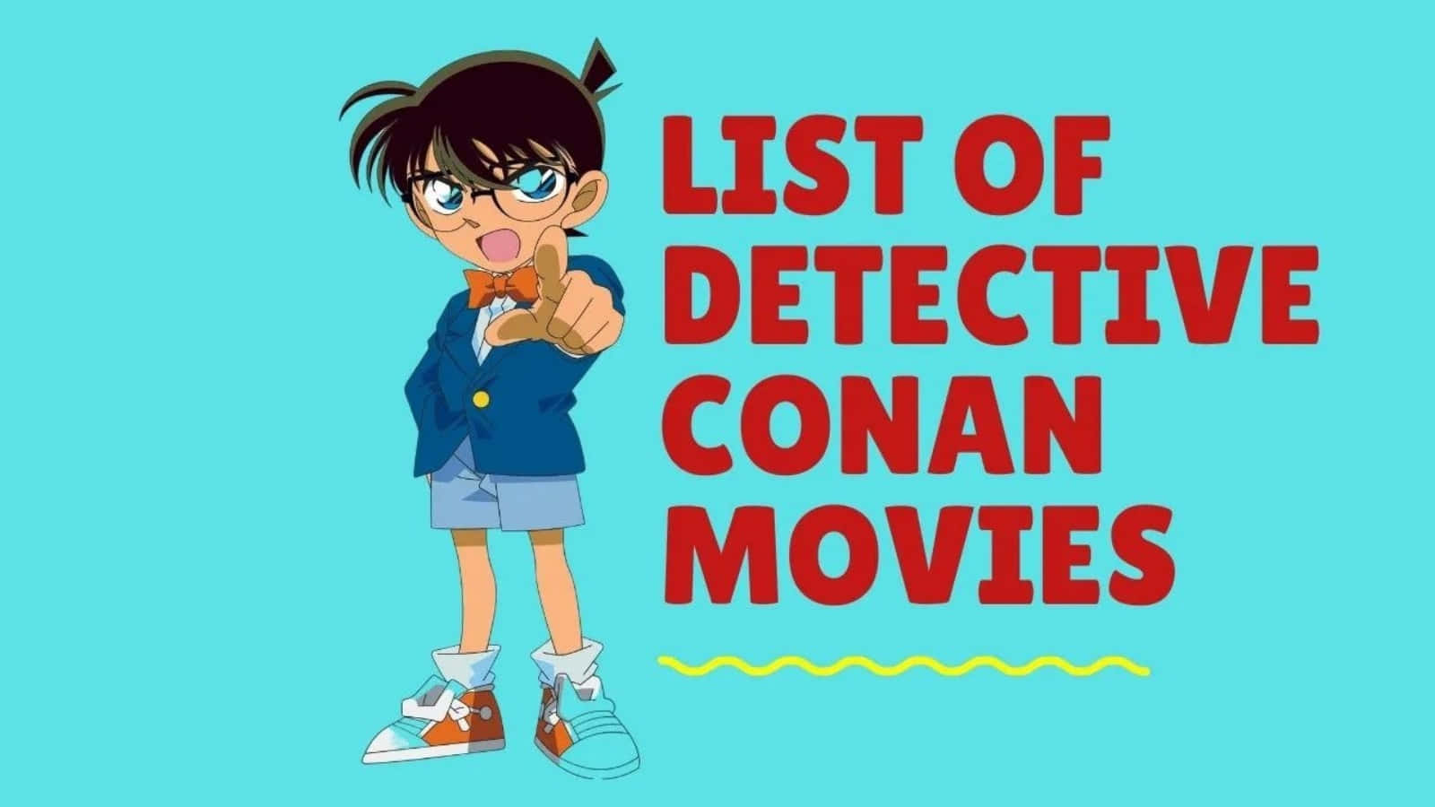Conan Edogawa solves the toughest cases