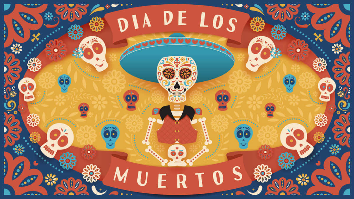A Colorful Poster With The Words Dia De Los Muertos
