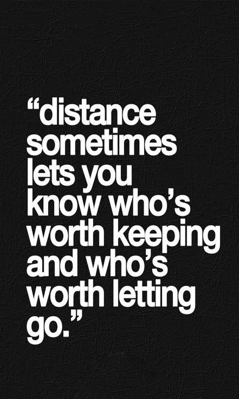 Distance Relationship Quote Wallpaper