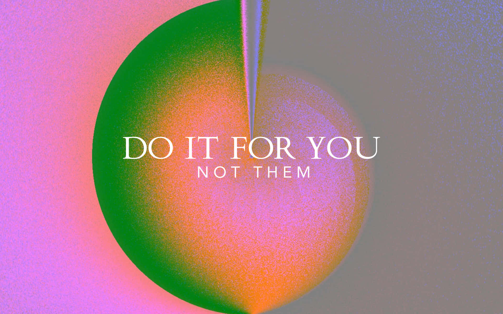 Download Do It For You Inspirational Quote Wallpaper | Wallpapers.com