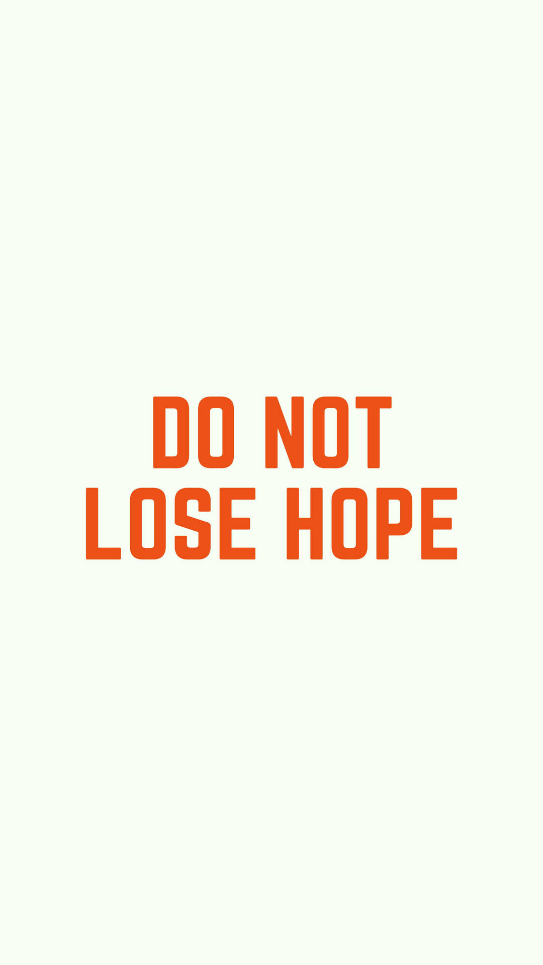 Do Not Lose Hope Motivational Quote Wallpaper