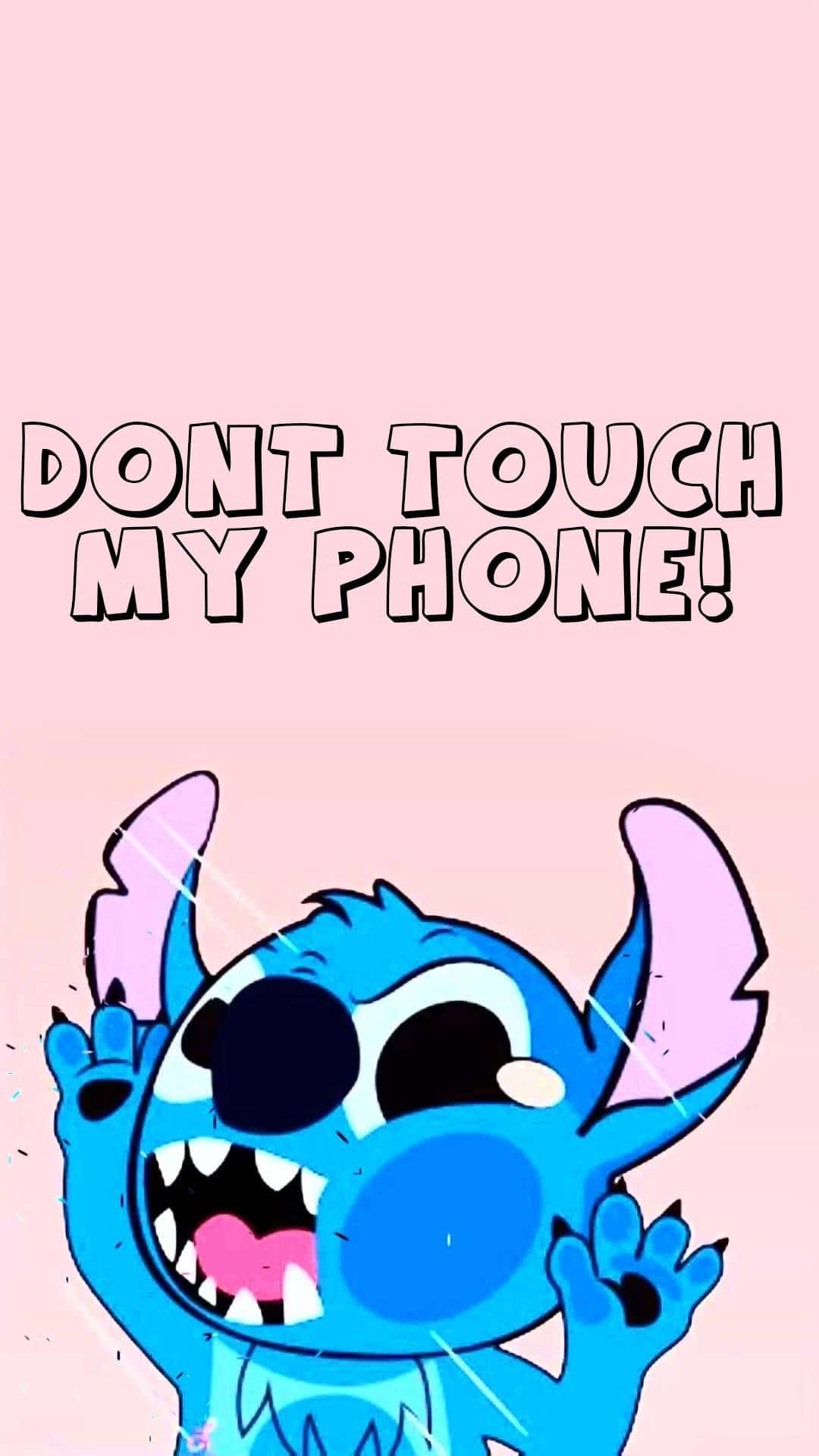 A Cartoon Stitch With The Words Don't Touch My Phone Wallpaper