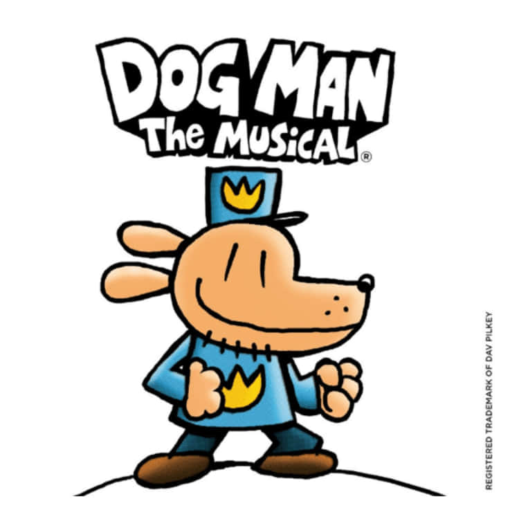 Dog Man The Musical Wallpaper