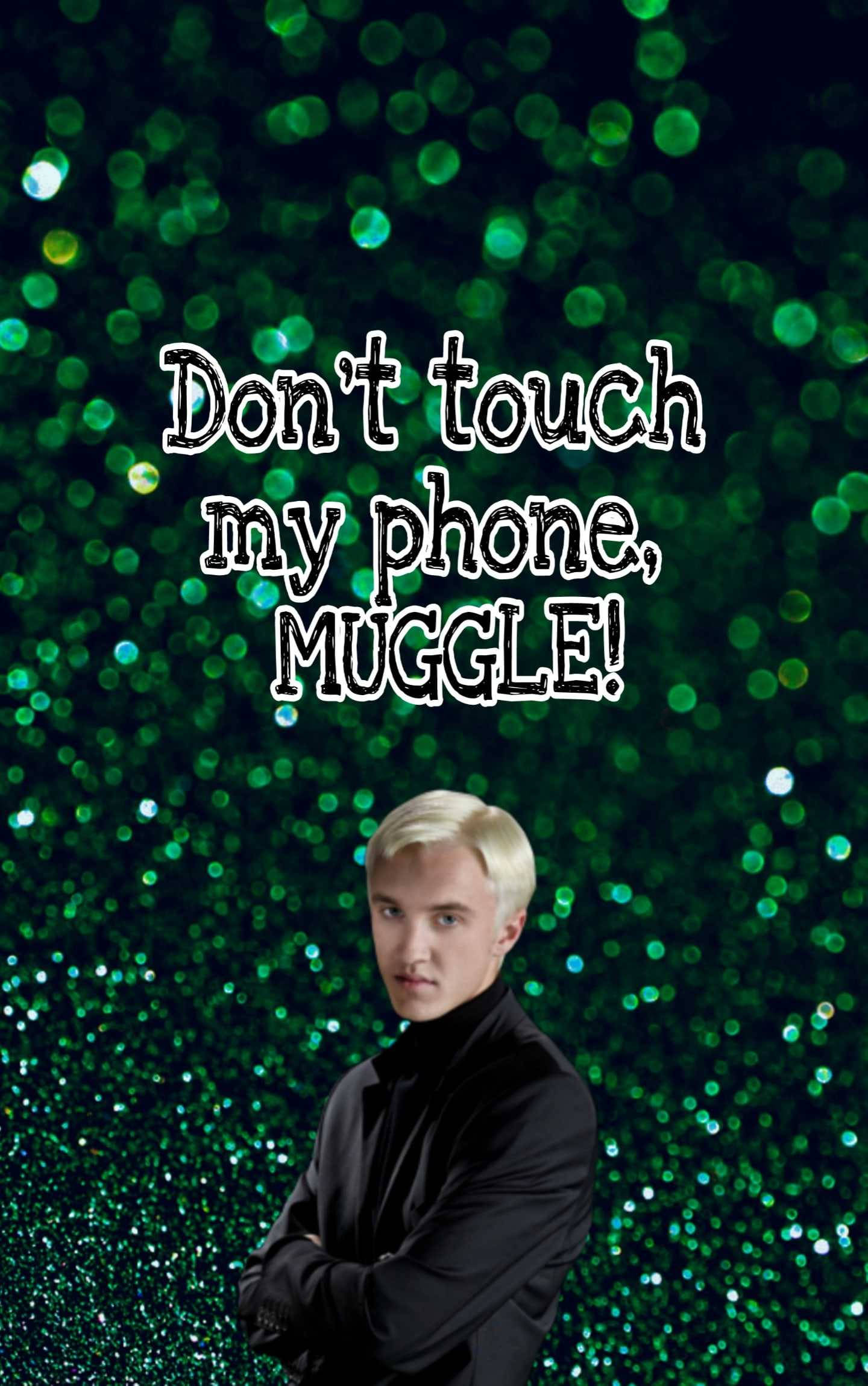 Don't Touch Draco Malfoy Aesthetic Background