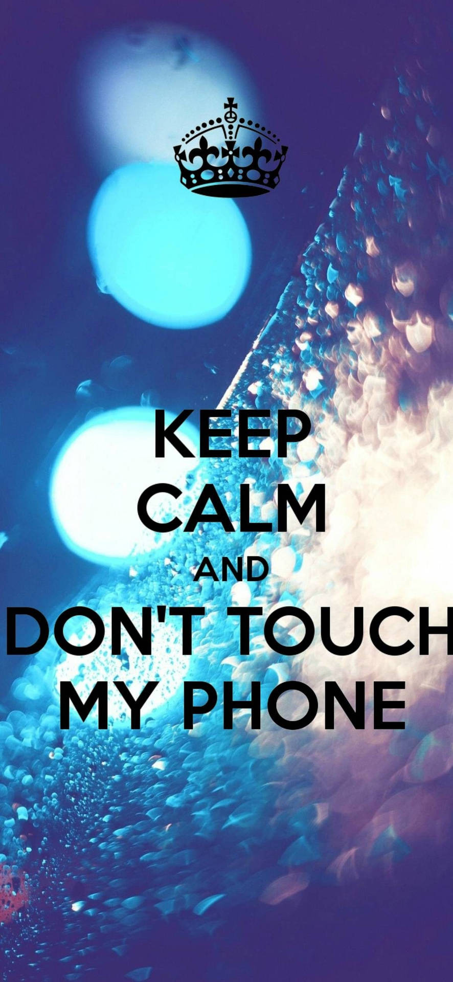 Don't Touch My Phone Blue Speckles Wallpaper