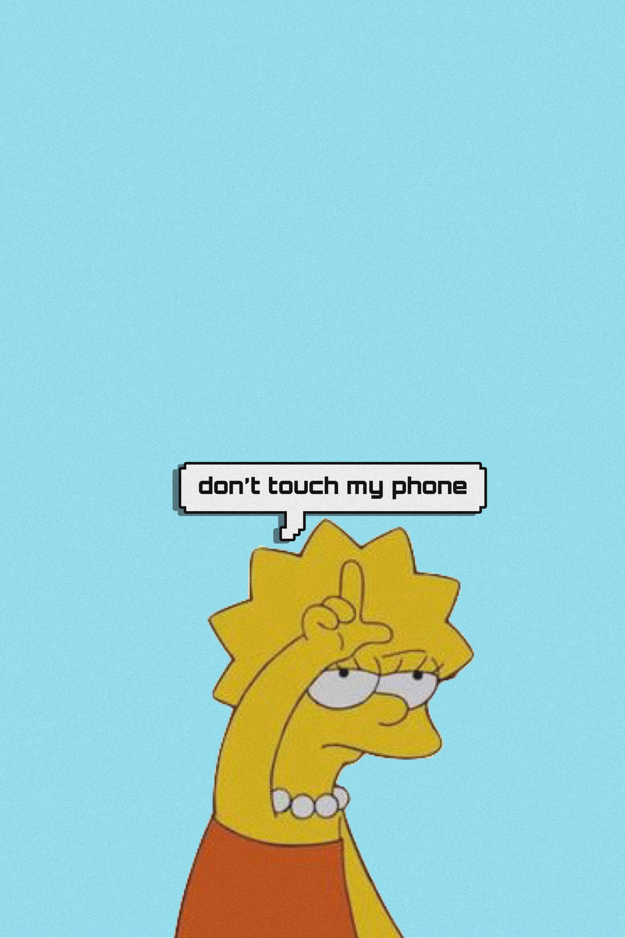 "Assertive Lisa Simpson Warning: 'Don't Touch My Phone'." Wallpaper