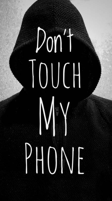 Don't Touch My Phone Phone Fingerprint