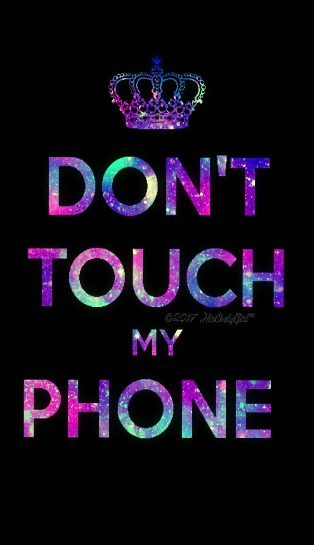 Don't Touch My Phone Royal Crown Wallpaper