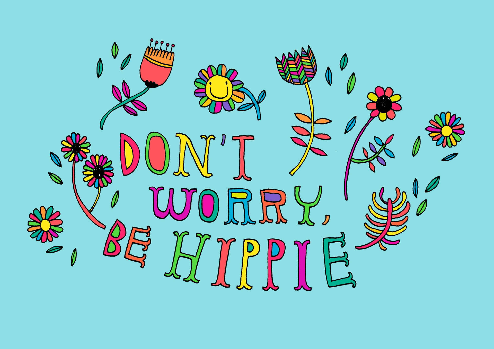 Keinesorge, Sei Ein Hippie-poster Wallpaper