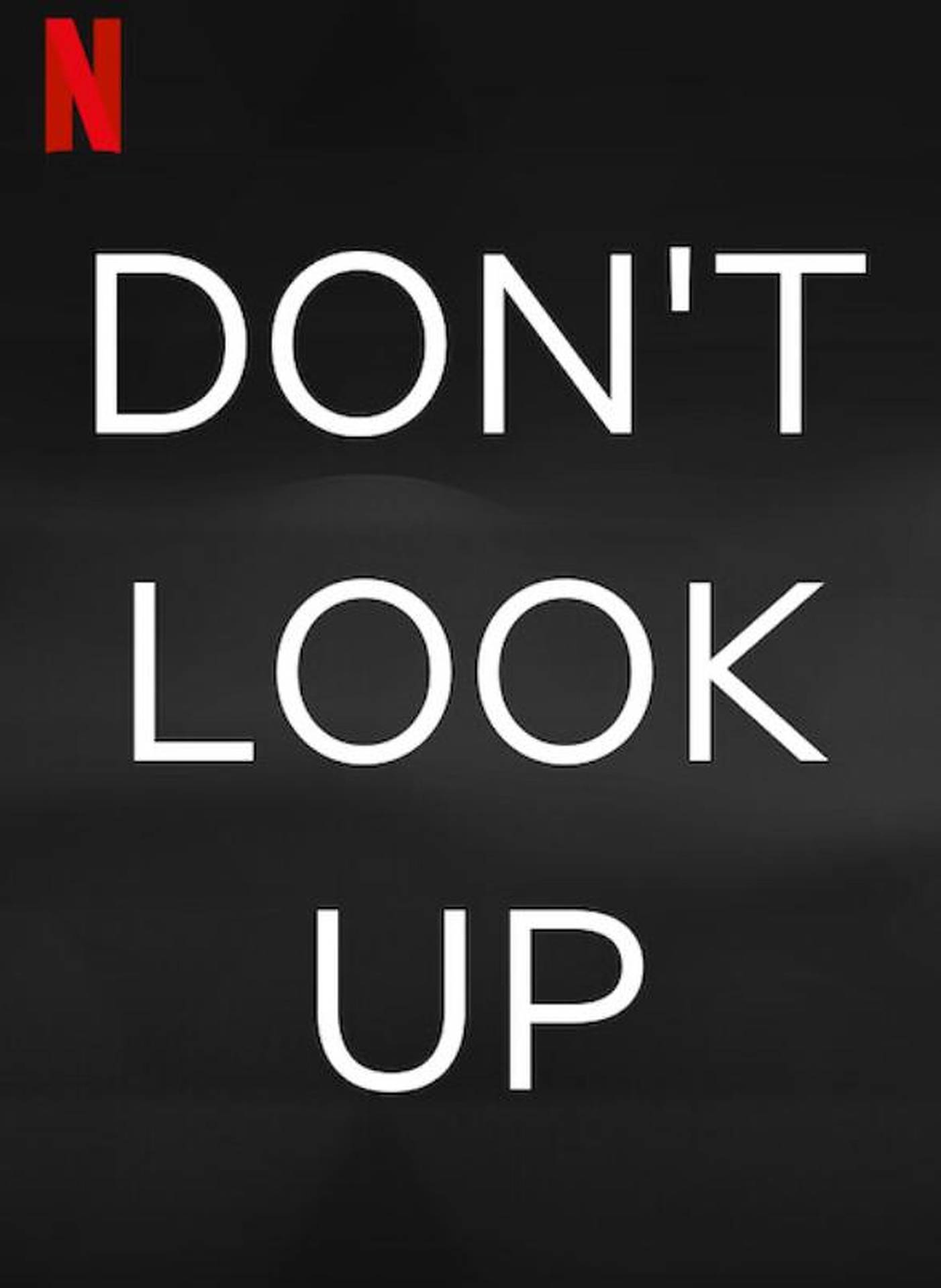 Don’t Look Up Title Wallpaper