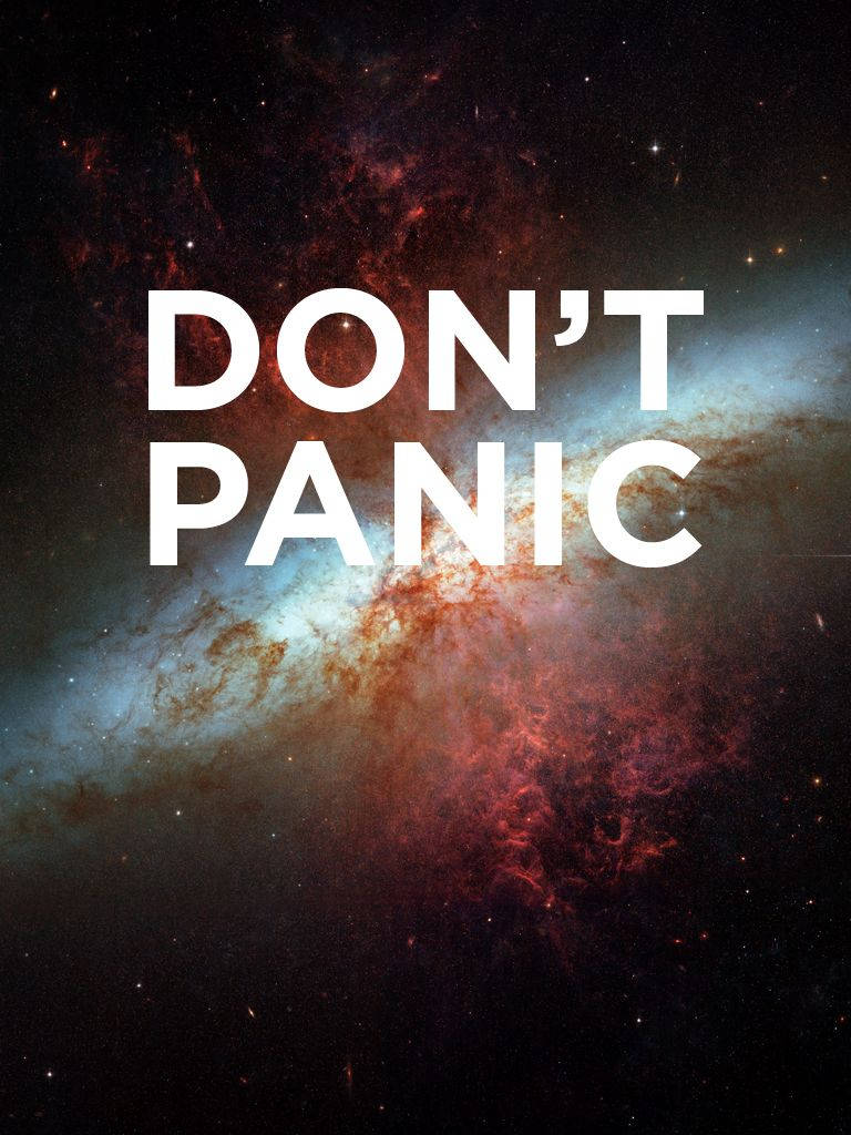 Don’t Panic Cosmic Background Wallpaper