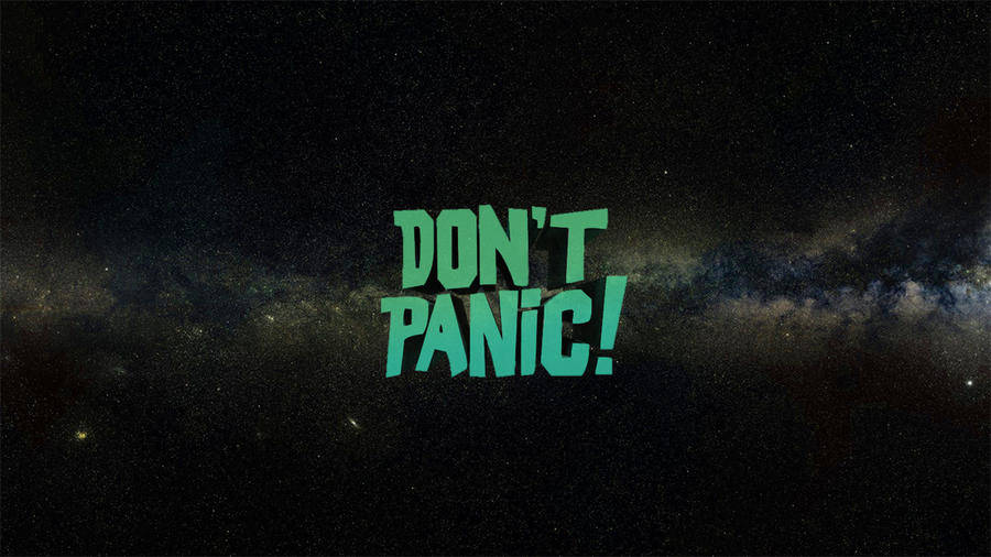 Don’t Panic! Starry Background Wallpaper
