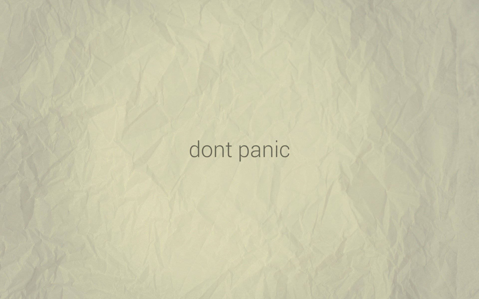 Don’t Panic Wrinkly Background Wallpaper
