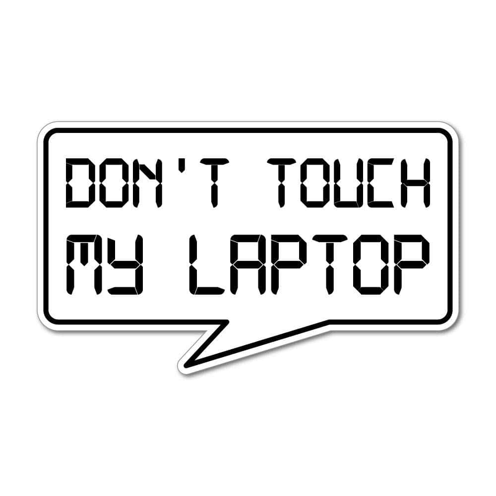 Nontoccare Il Mio Desktop, Tieni Le Mani Lontane Dai Miei Affari. Sfondo