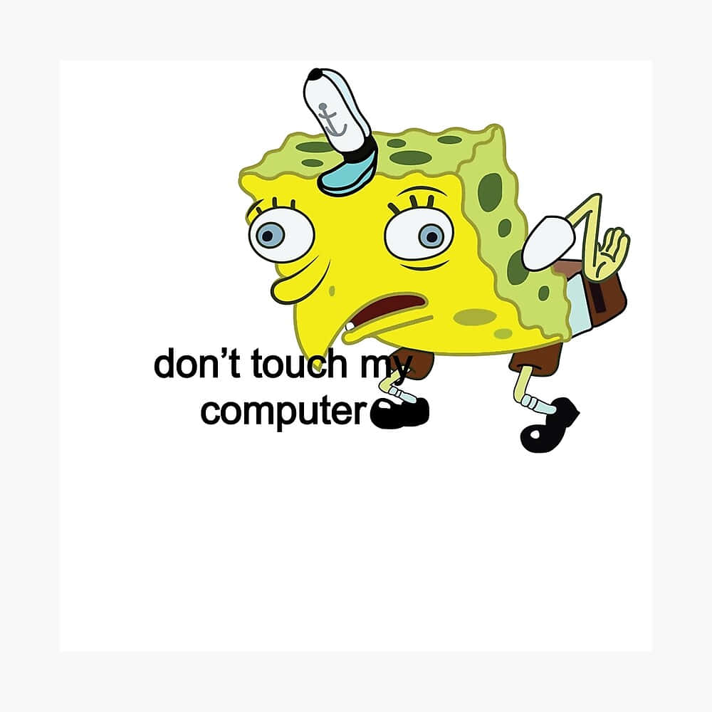 “Don’t Touch My Desktop” Wallpaper