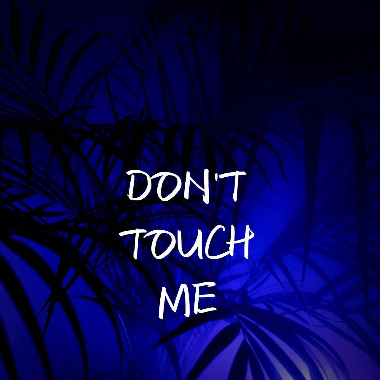 Don’t Touch My iPad With Leaves Wallpaper