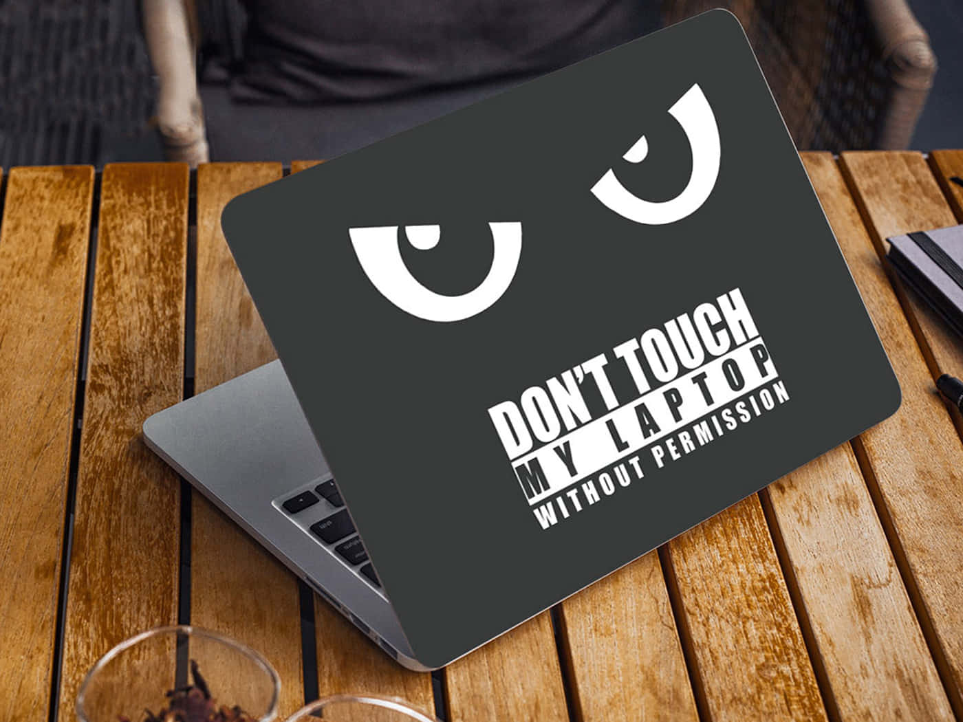 Don't Touch My Laptop With Eyes Wallpaper