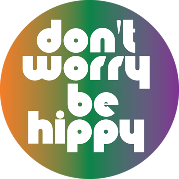 Dont Worry Be Hippy Graphic PNG