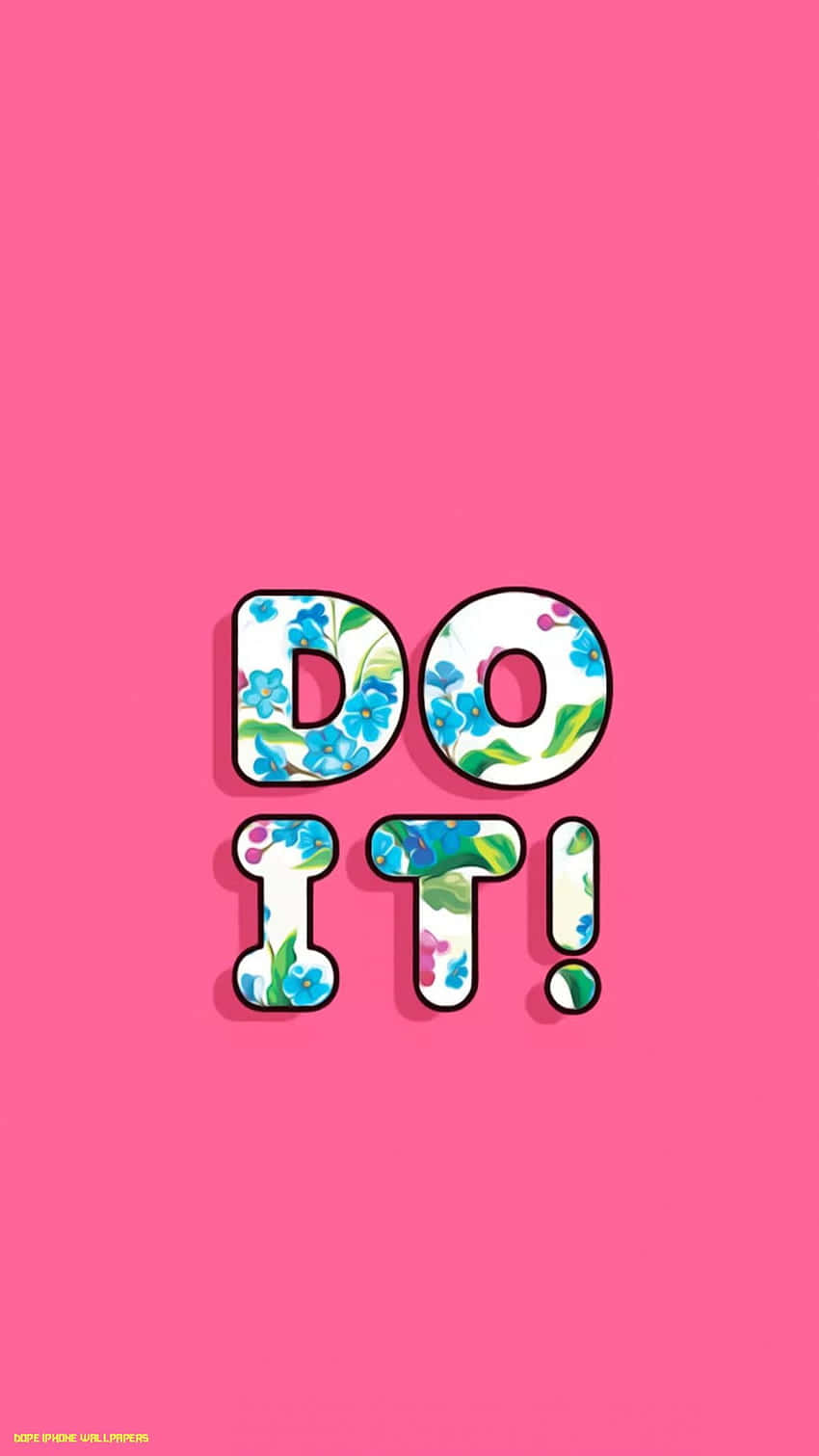 Do It Wallpapers For Your Phone Wallpaper
