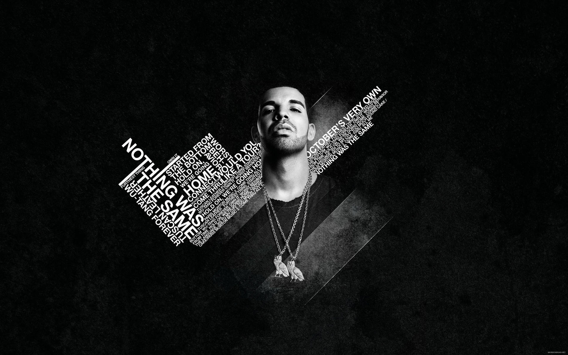Drake Nothing Was The Same