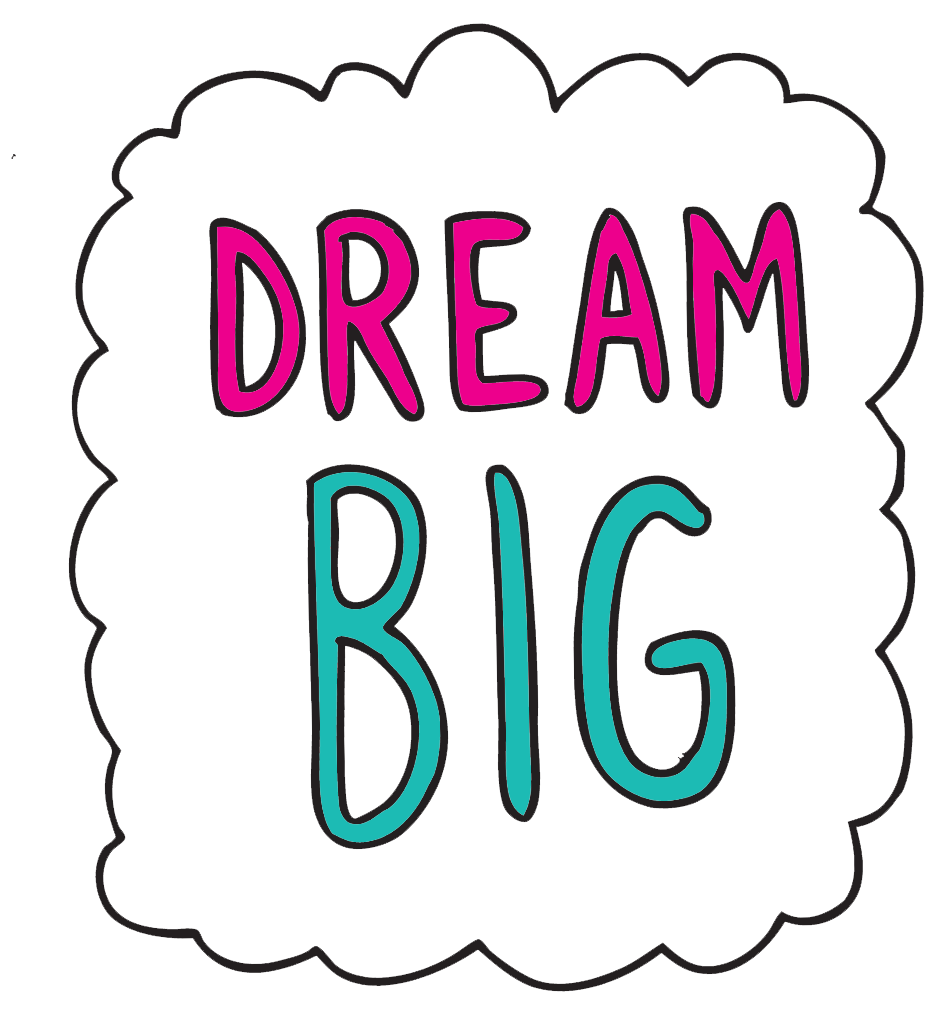 Dream Big Inspirational Quote PNG