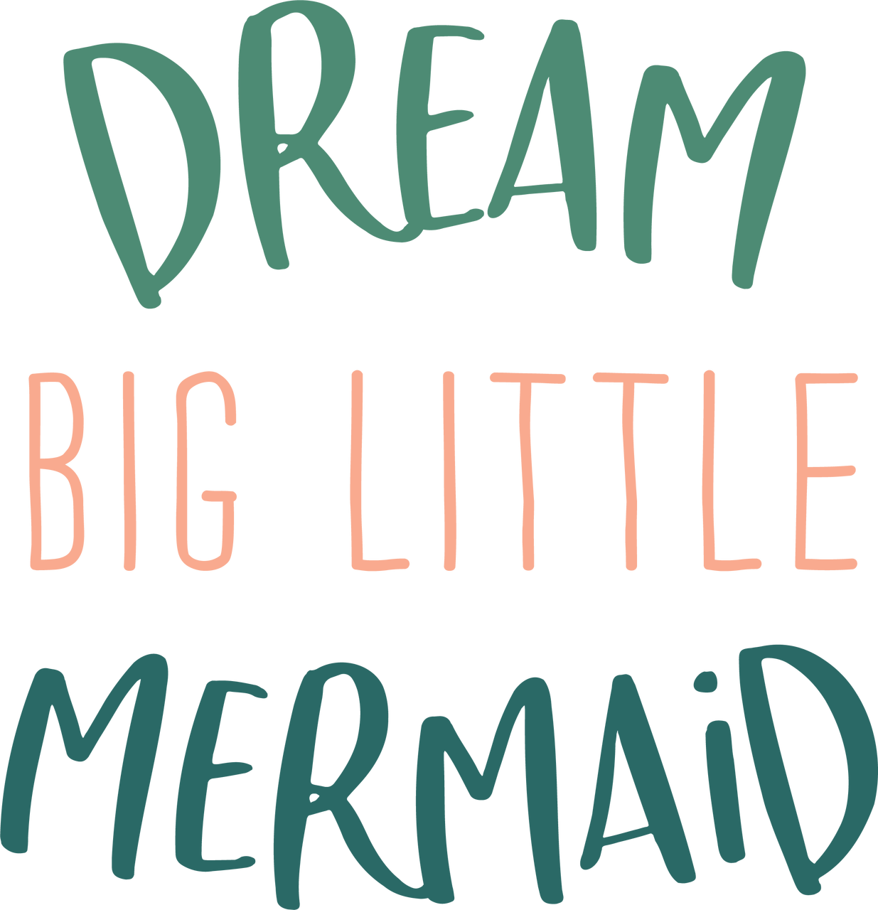 Dream Big Little Mermaid Inspirational Quote PNG