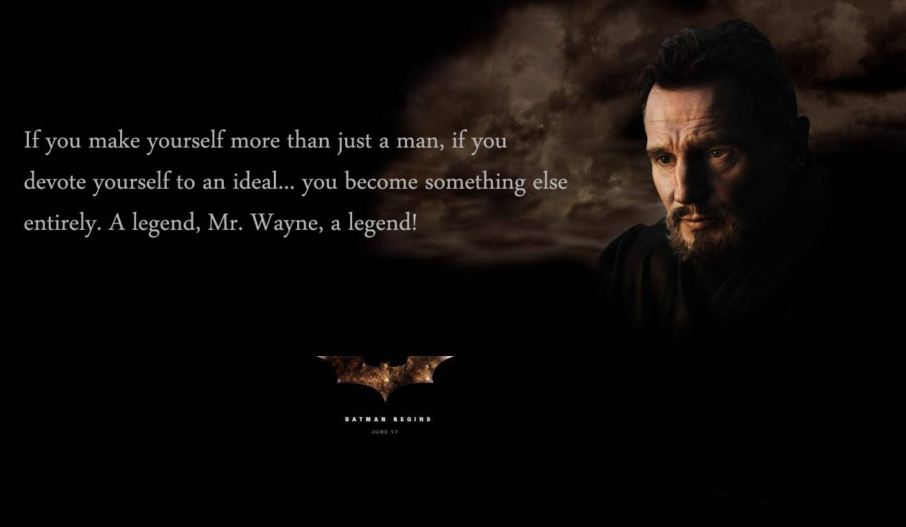 Ducard Quotes From Batman Wallpaper