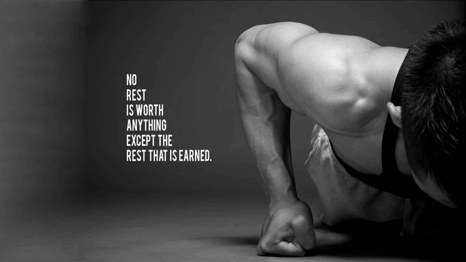 Earned Rest Fitness Inspiration Wallpaper