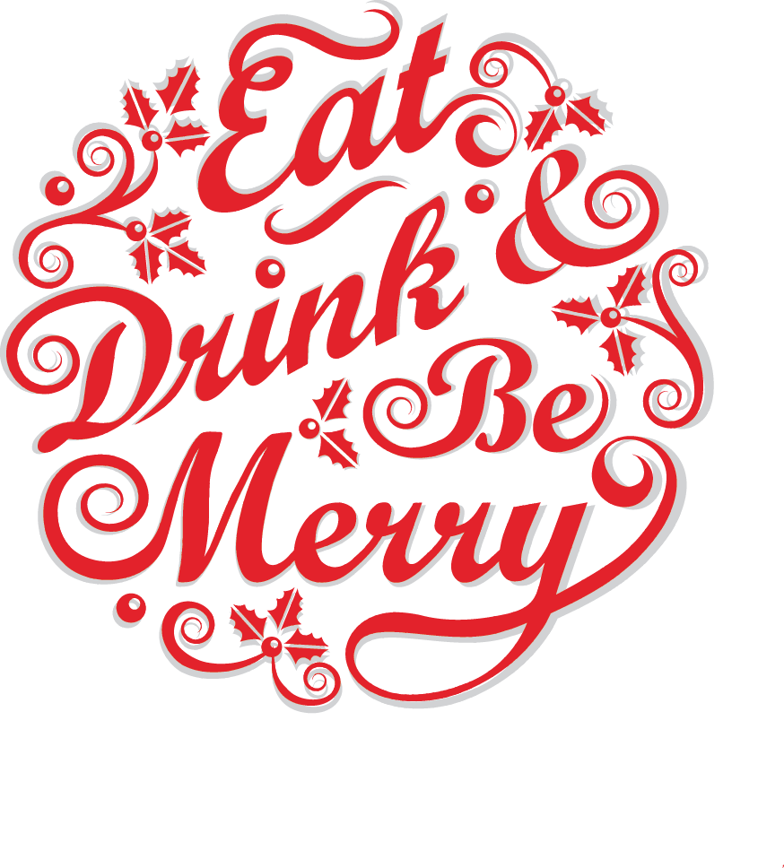 Eat Drink Be Merry Holiday Graphic PNG