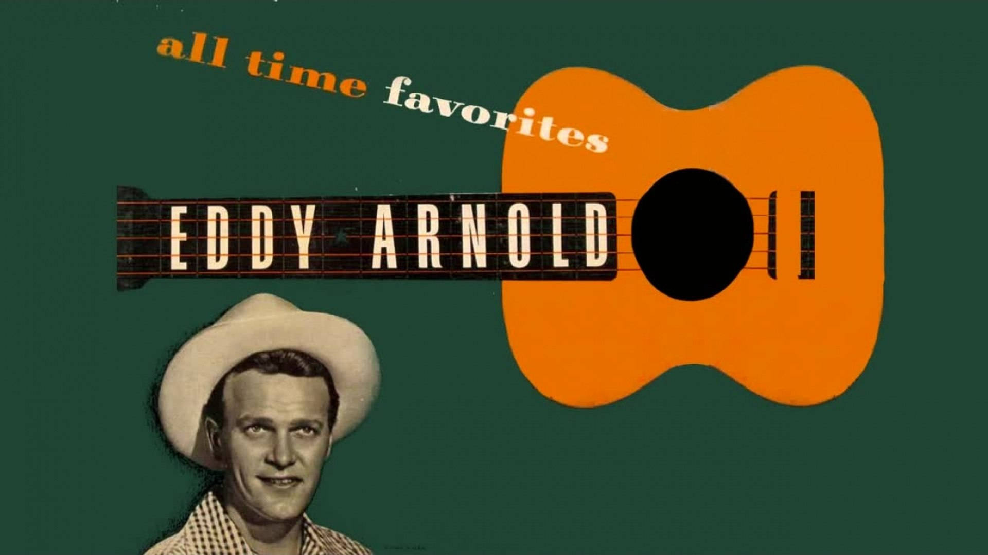 Eddy Arnold All Time Favorite Poster Wallpaper
