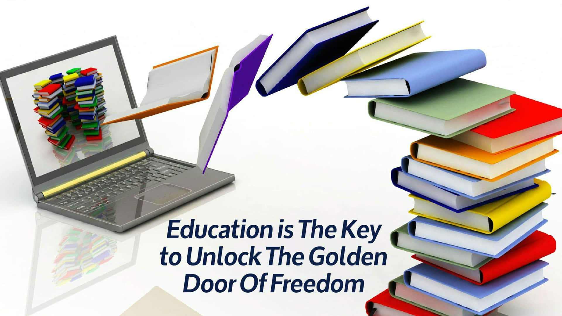 Education Is The Key To Unlock The Golden Door Of Freedom
