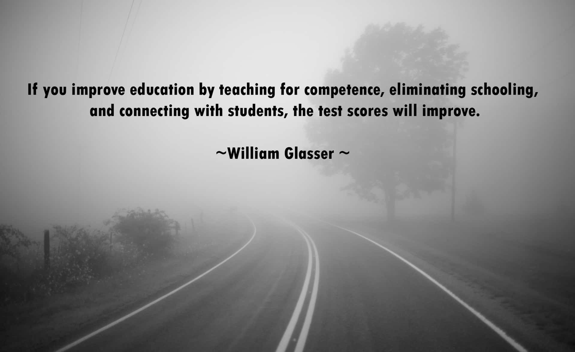 Education Improvement Quote Foggy Road Wallpaper