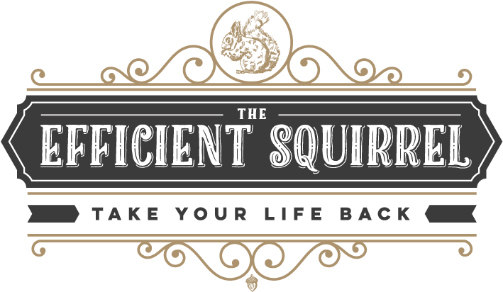 Un logotipo de estilo vintage con el texto "The Efficient Squirrel" y el lema "Take Your Life Back" y elementos decorativos.