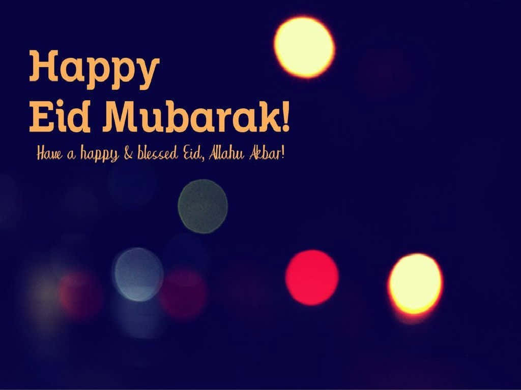 Celebrating Eid Mubarak
