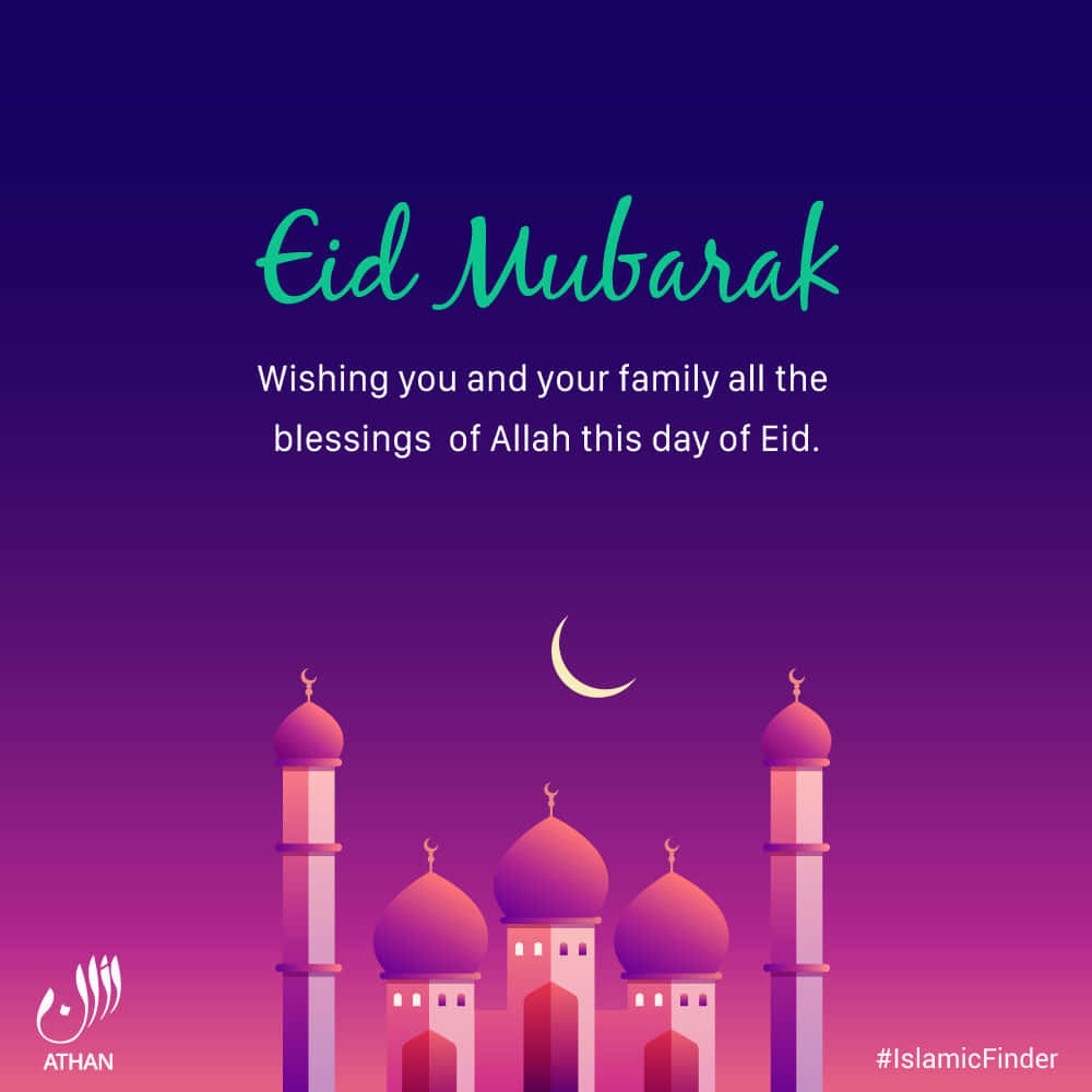 Eid Mubarak Wishes For Your Family