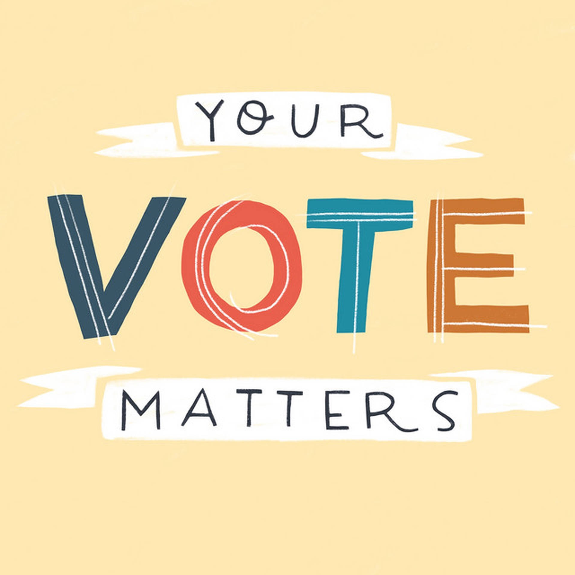 Election Your Vote Matters Wallpaper