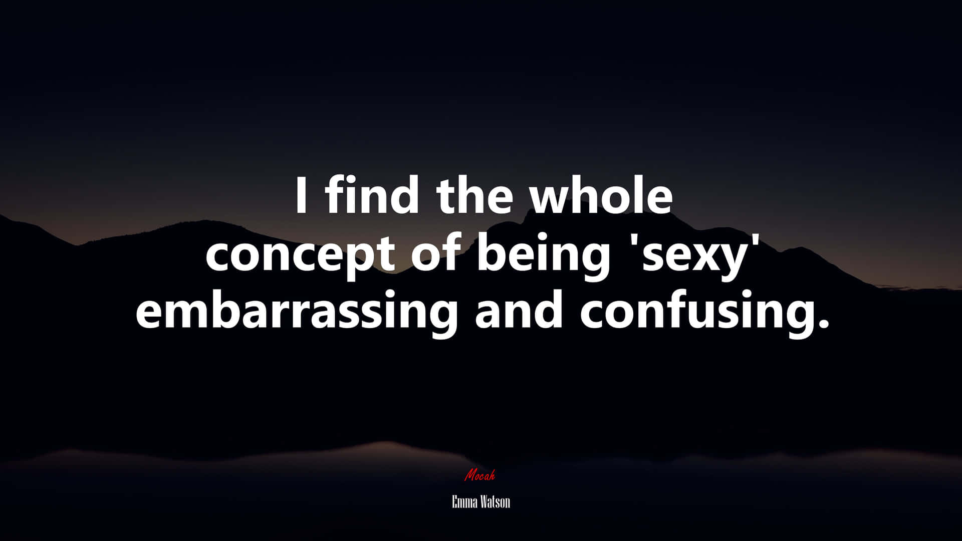 Embarrassing Sexy Concept Quote Wallpaper