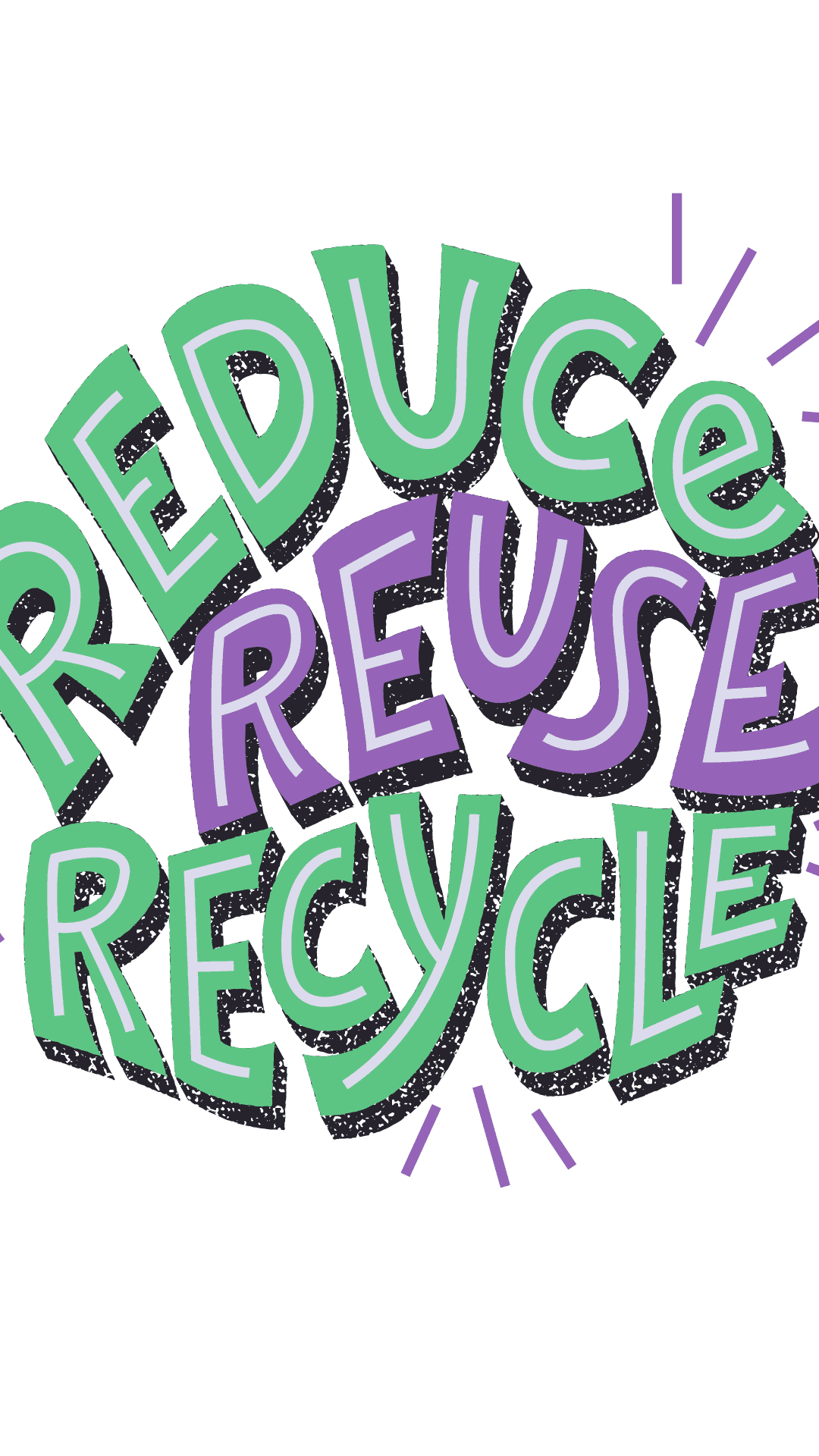 Nature’s Stunning Beauty Background — Bold colorful 3d-style typography spells reduce reuse recycle with green and purple letters against a white background.