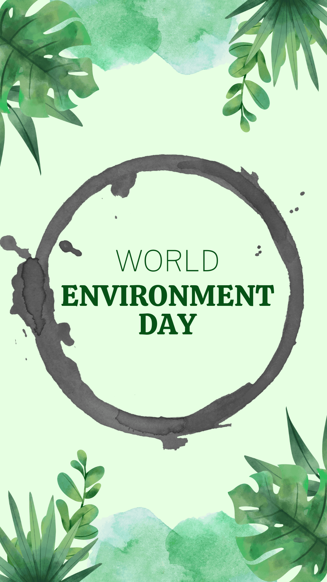 The beauty and fragility of the Earth's environment Background — A watercolor-style poster with green foliage framing a dark ink circle around 'World Environment Day' text on a pale green background.