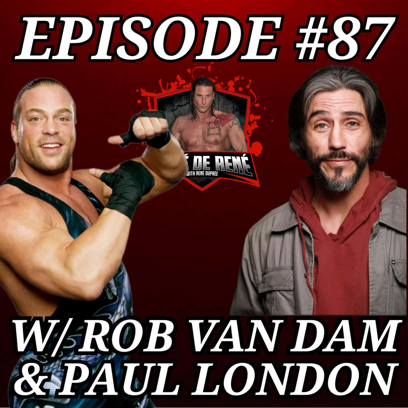 Episode 87 With Paul London Wallpaper