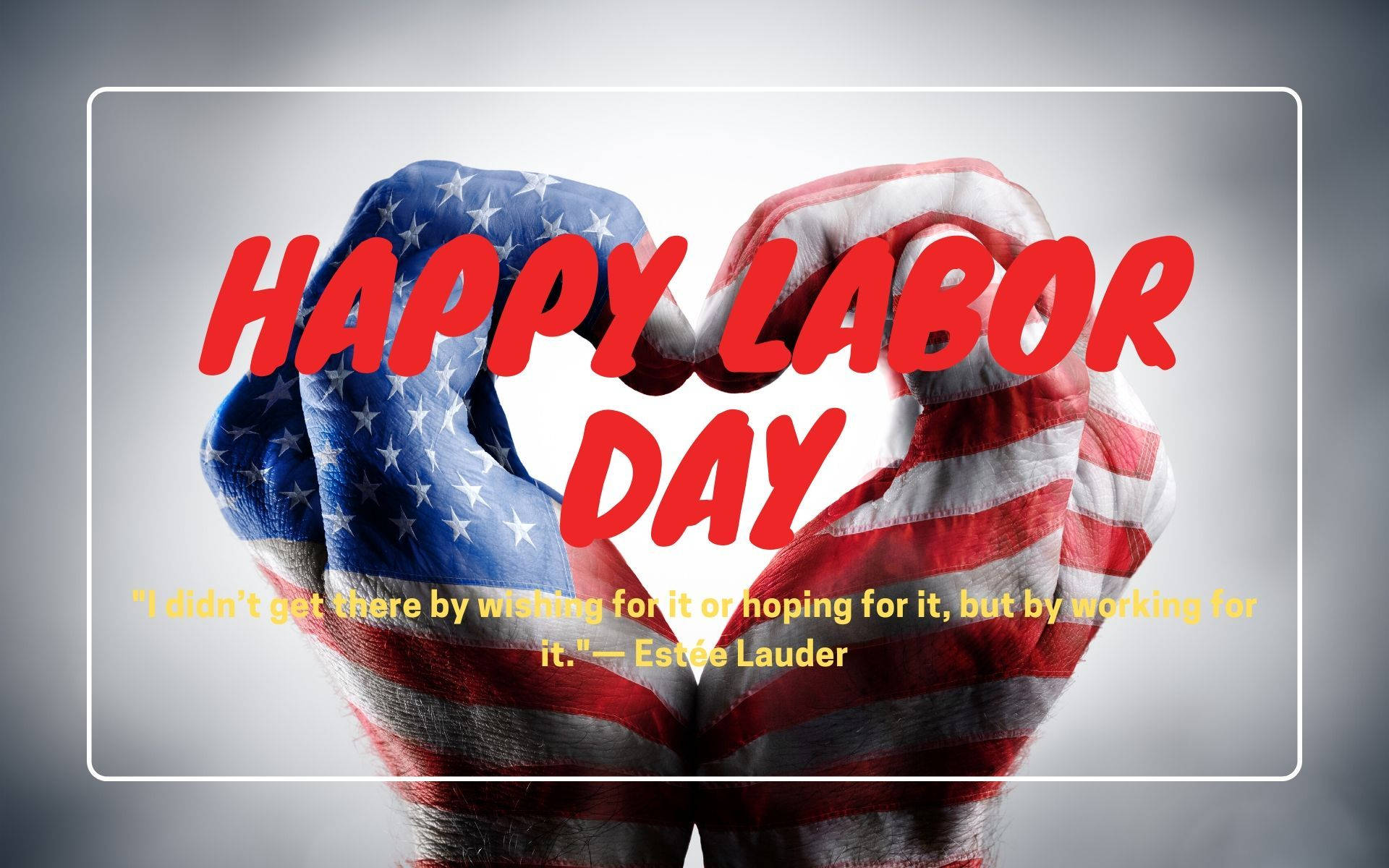 100 Labor Day Wallpapers  Wallpaperscom
