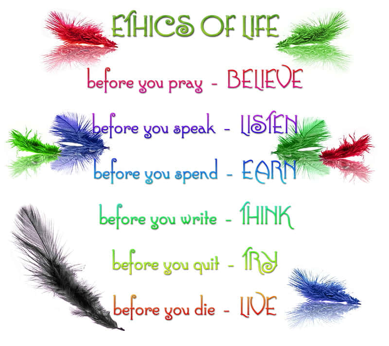 Ethical Habits Of Life Wallpaper