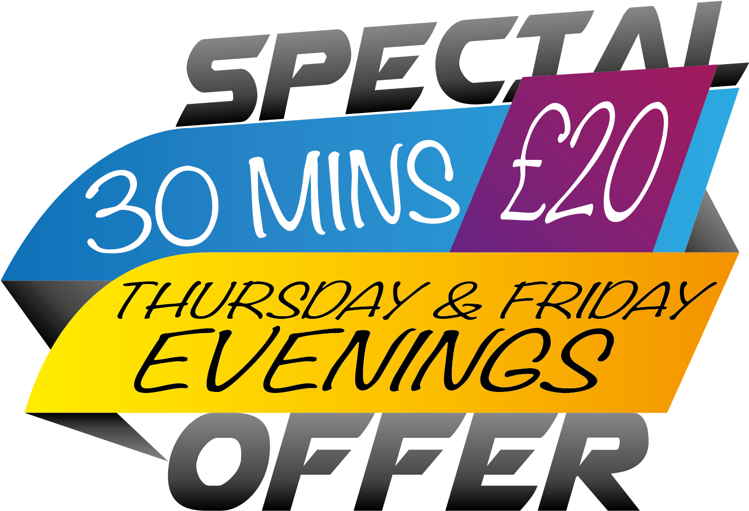 Evening Special Offer30 Mins20 Pounds PNG
