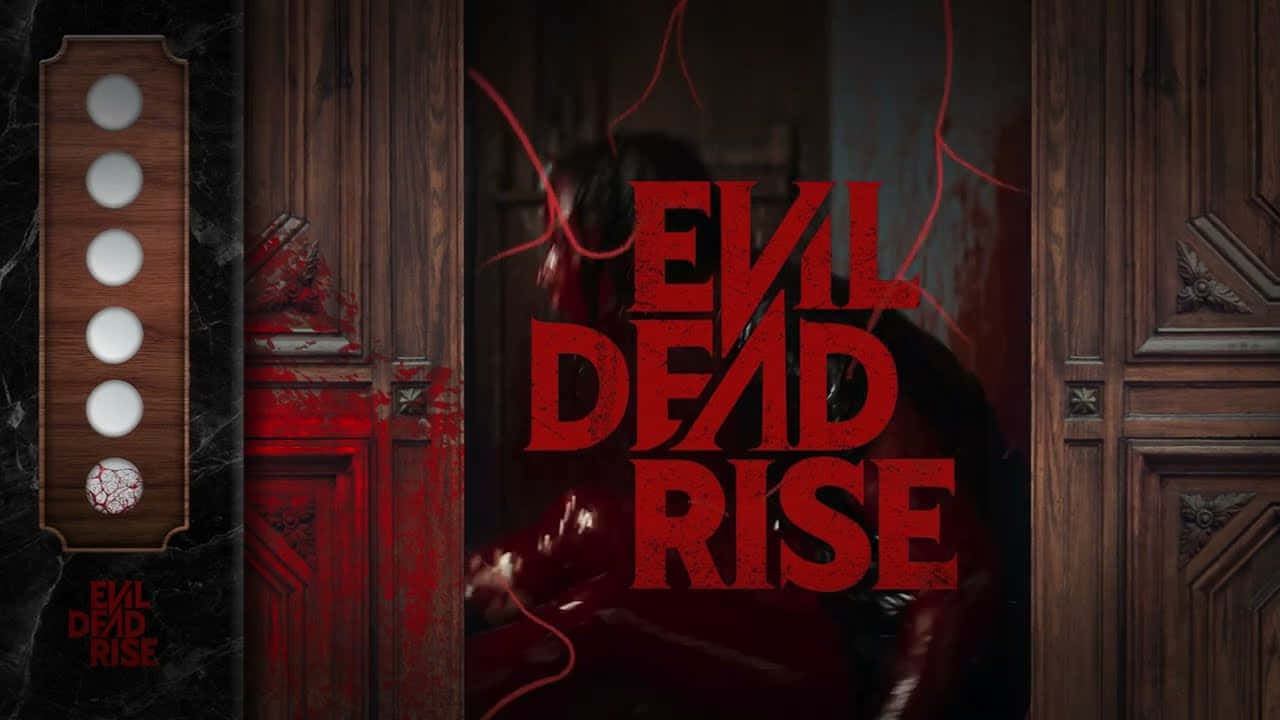Evil Dead Rise Movie Title Wallpaper