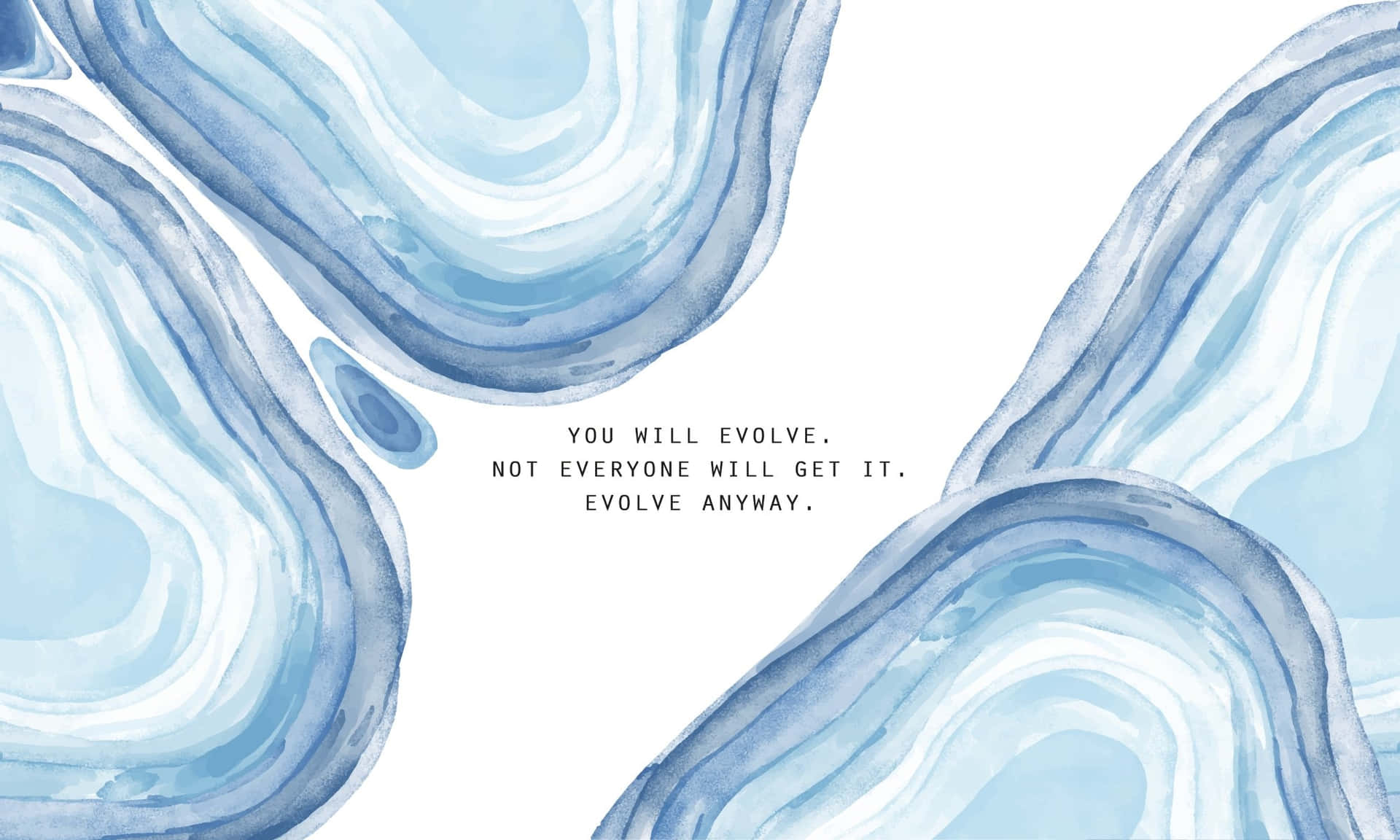 Evolve Anyway Inspirational Quote Watercolor Background.jpg Wallpaper